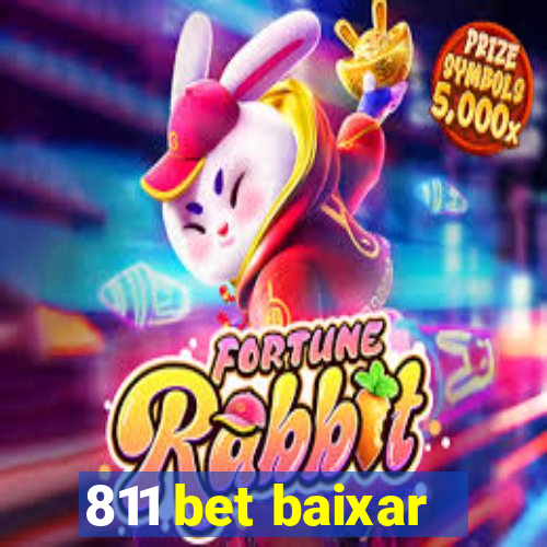 811 bet baixar